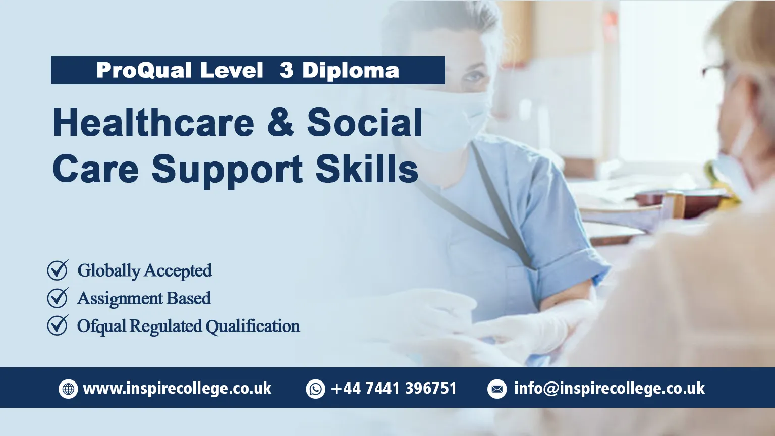 ProQual Level 3 Diploma in Healthcare and Social Care Support Skills