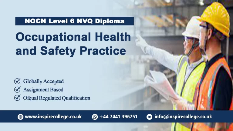 NOCN Level 6 NVQ Diploma in Occupational Health and Safety Practice