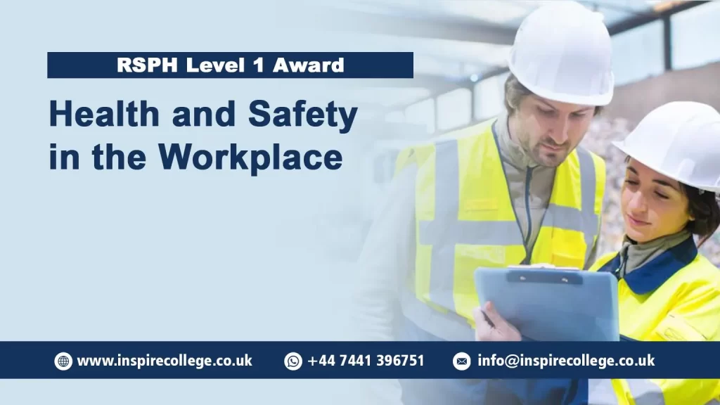 RSPH Level 1 Award in Health and Safety in the Workplace