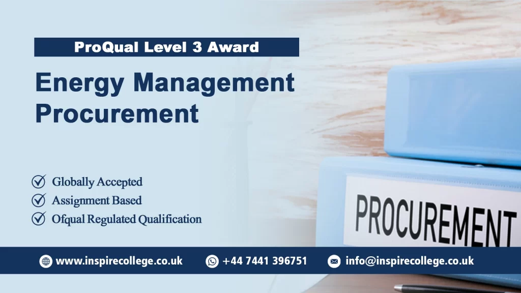 ProQual Level 3 Award in Energy Management : Procurement