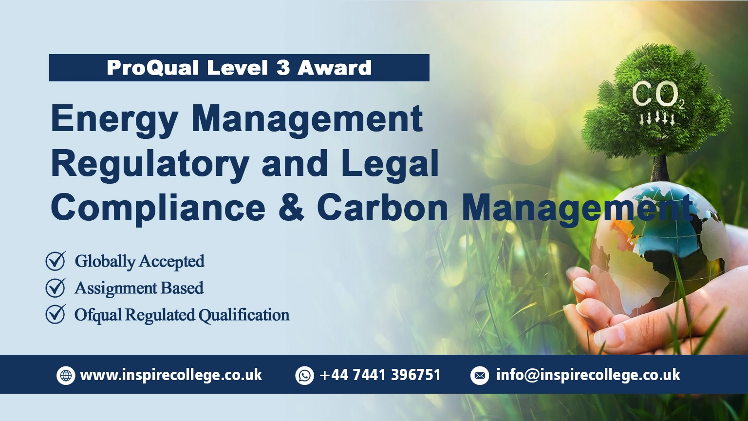 ProQual Level 3 Award in Energy Management : Regulatory & Legal Compliance and Carbon Management