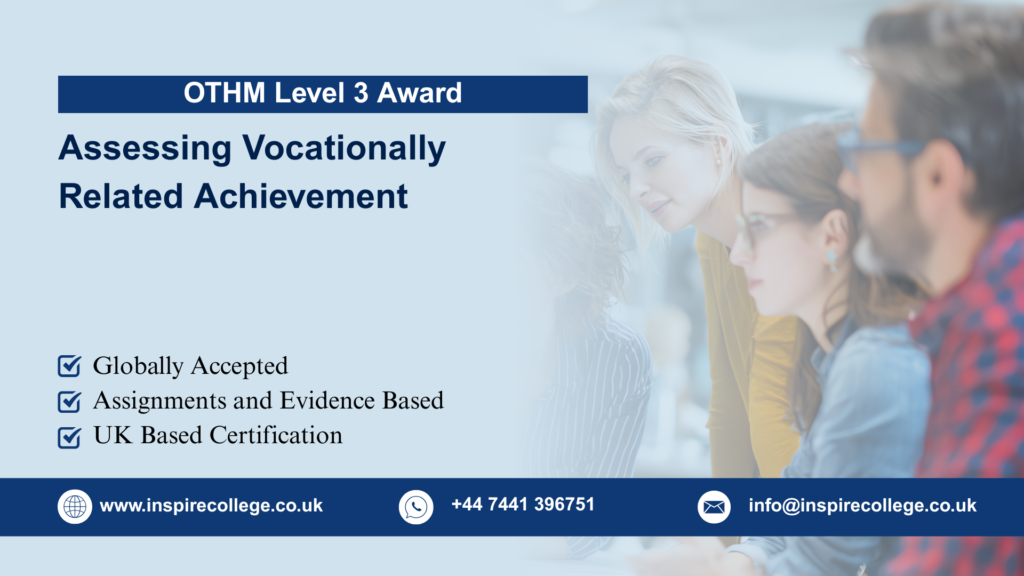 OTHM Level 3 Award in Assessing Vocationally Related Achievement