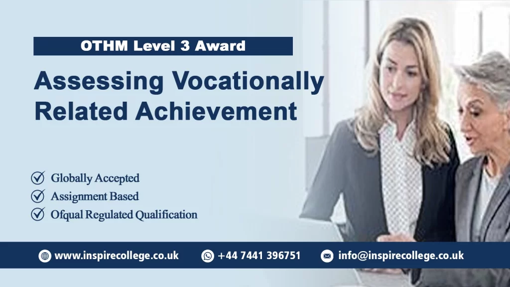 OTHM Level 3 Award in Assessing Vocationally Related Achievement