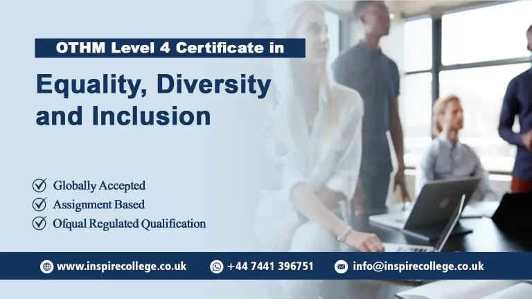 OTHM Level 4 Certificate in Equality, Diversity and Inclusion