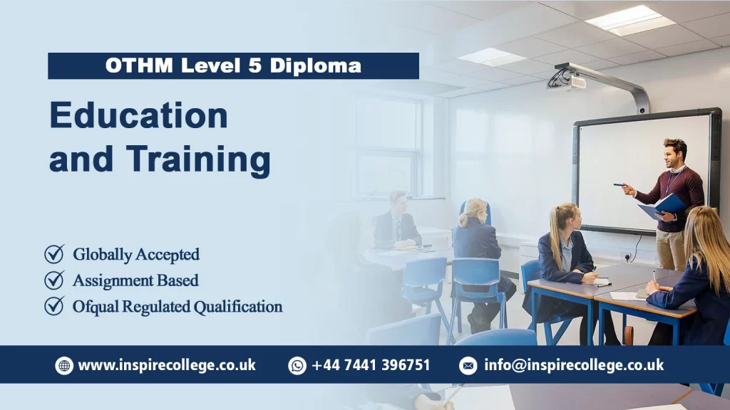 OTHM Level 5 Diploma in Education and Training