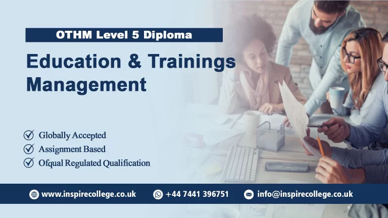 OTHM Level 5 Diploma in Education and Trainings Management