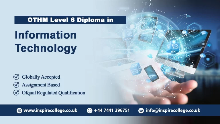 OTHM Level 6 Diploma in Information Technology