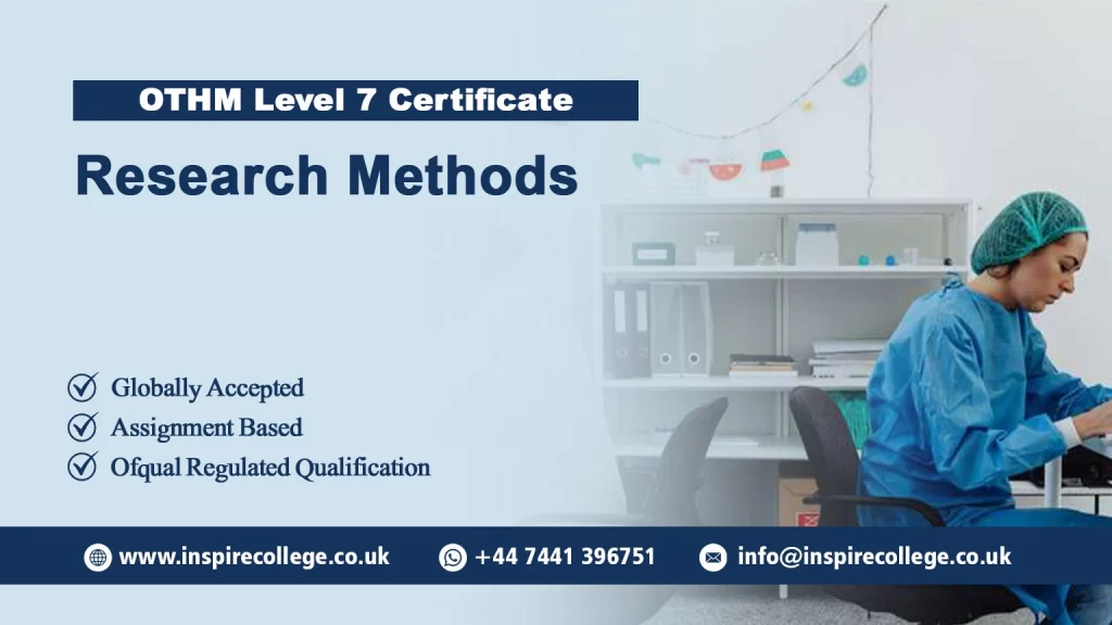 OTHM Level 7 Certificate in Research Methods