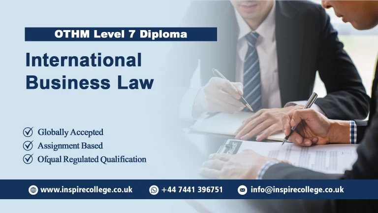 OTHM Level 7 Diploma in International Business Law