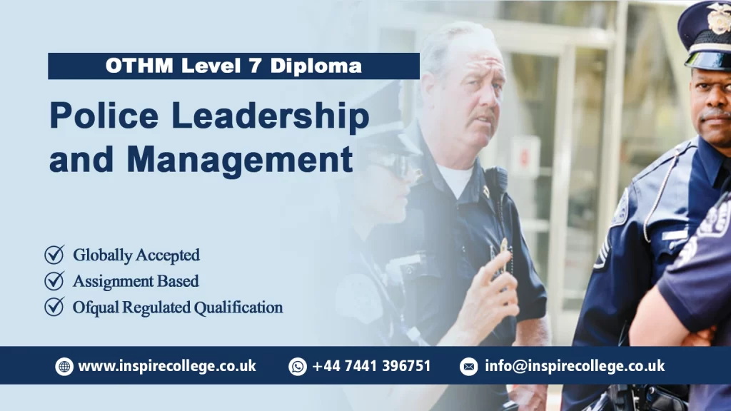 OTHM Level 7 Diploma in Police Leadership and Management