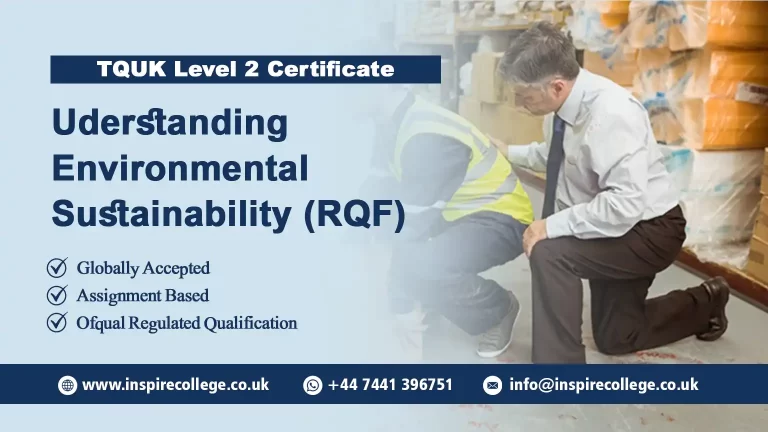 TQUK Level 2 Certificate in Understanding Environmental Sustainability (RQF)