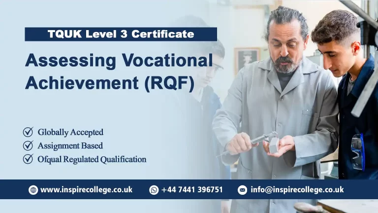 TQUK Level 3 Certificate in Assessing Vocational Achievement (RQF)