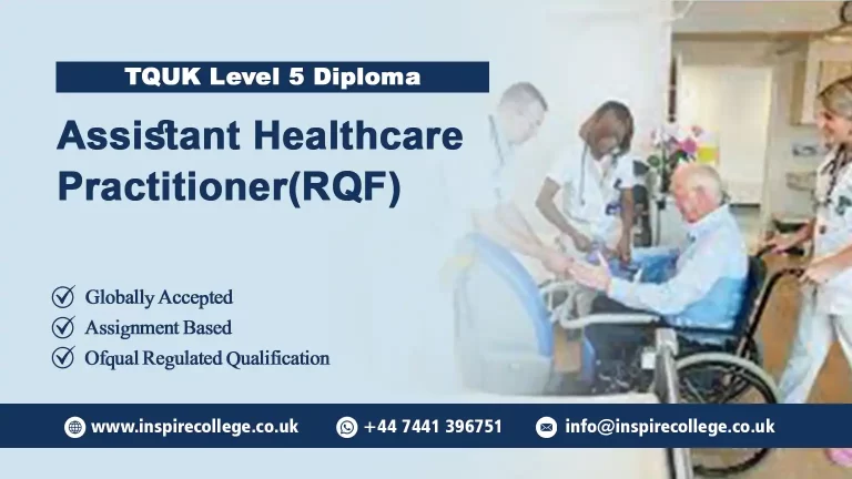 TQUK Level 5 Diploma in Assistant Healthcare Practitioner (RQF)