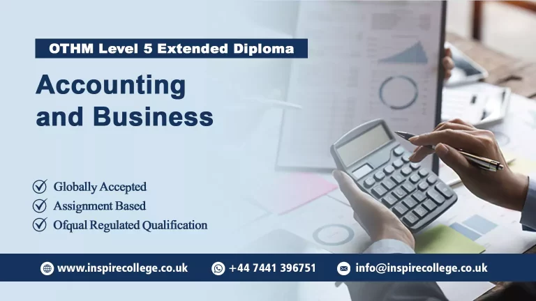 OTHM Level 5 Extended Diploma in Accounting and Business