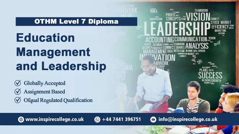 OTHM Level 7 Diploma in Education Management and Leadership