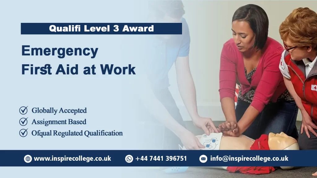 Qualifi Level 3 Award in Emergency First Aid at Work