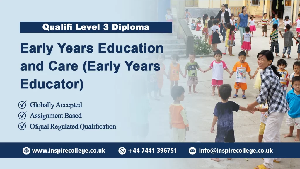 Qualifi Level 3 Diploma in Early Years Education and Care