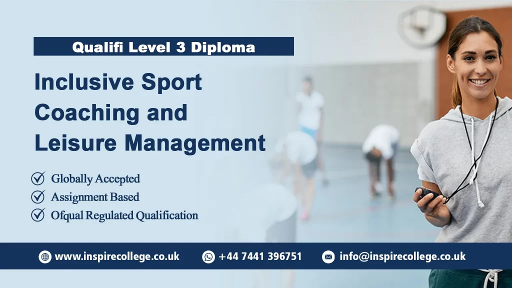 Qualifi Level 3 Diploma in Inclusive Sport, Coaching and Leisure Management