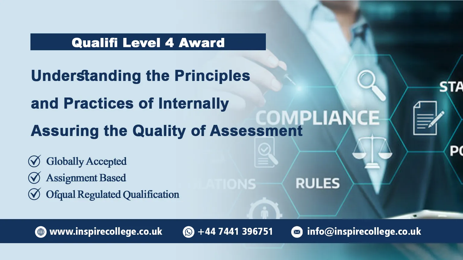 Qualifi Level 4 Award in Understanding the Principles and Practices of Internally Assuring the Quality of Assessment