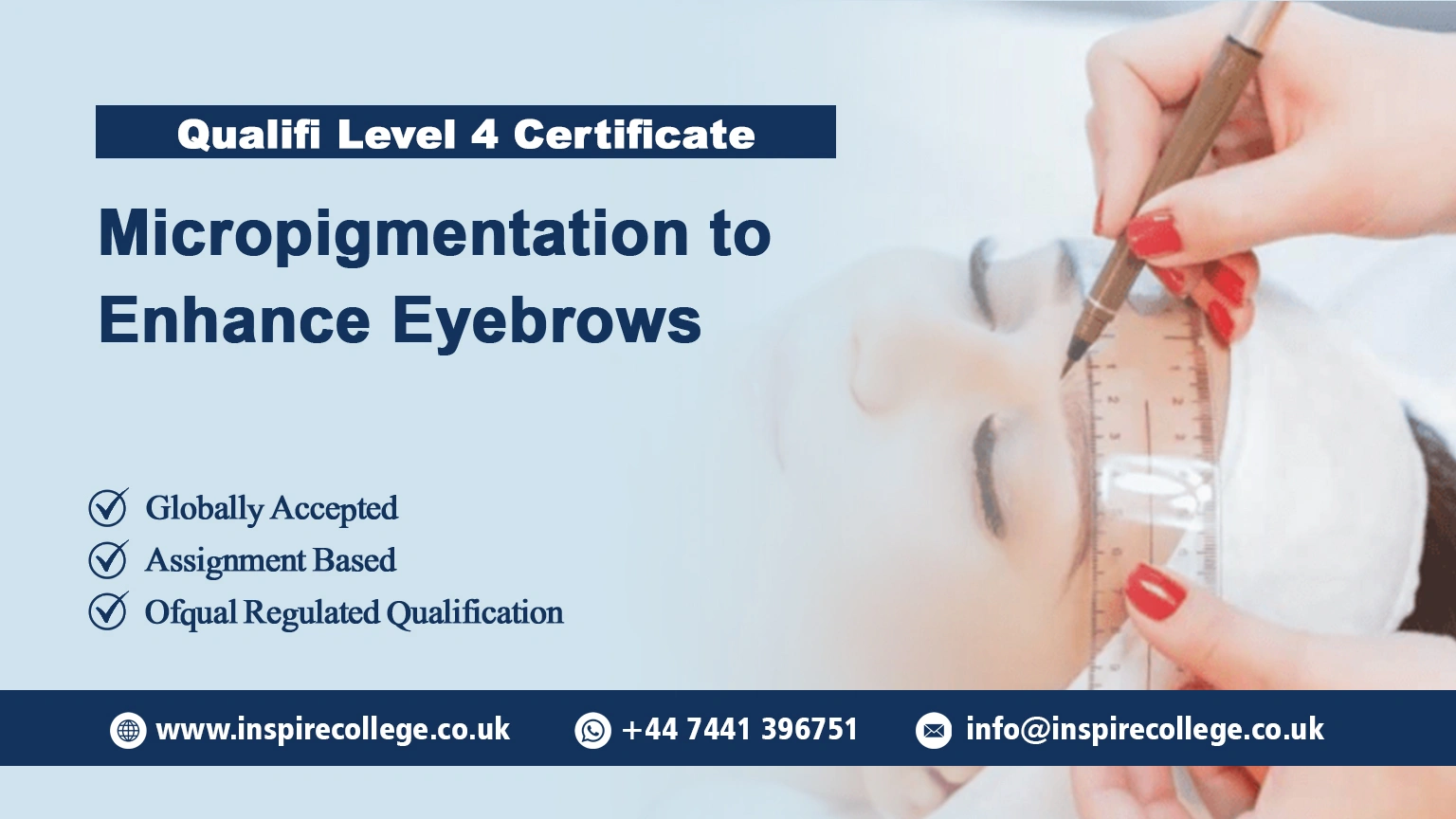 Qualifi Level 4 Certificate in Micropigmentation to Enhance Eyebrows