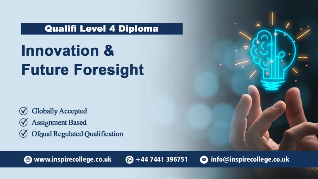 Qualifi Level 4 Diploma in Innovation and Future Foresight