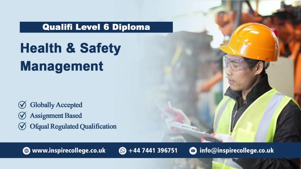 Qualifi Level 6 Diploma in Health and Safety Management