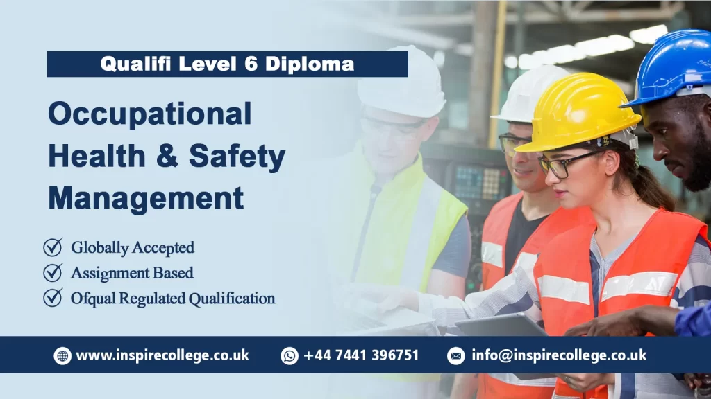 Qualifi Level 6 Diploma in Occupational Health and Safety Management