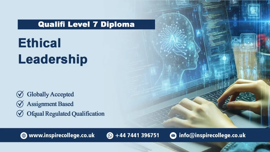 Qualifi Level 7 Diploma in Ethical Leadership