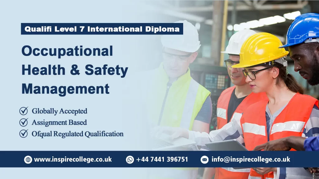 Qualifi Level 7 International Diploma in Occupational Health and Safety Management