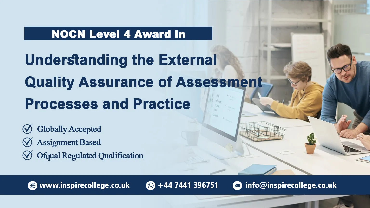 NOCN Level 4 Award in Understanding the External Quality Assurance of Assessment Processes and Practice