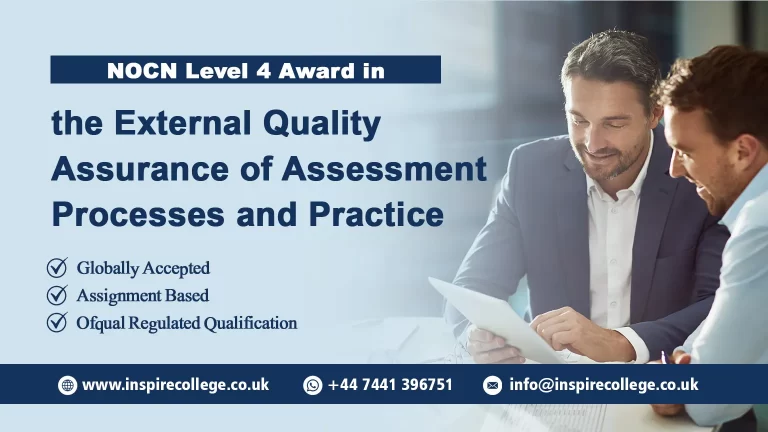 NOCN Level 4 Award in the External Quality Assurance of Assessment Processes and Practice