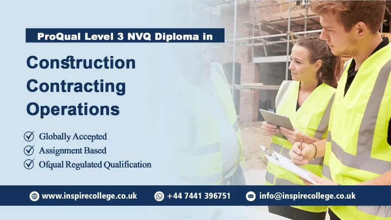 ProQual Level 3 NVQ Diploma in Construction Contracting Operations