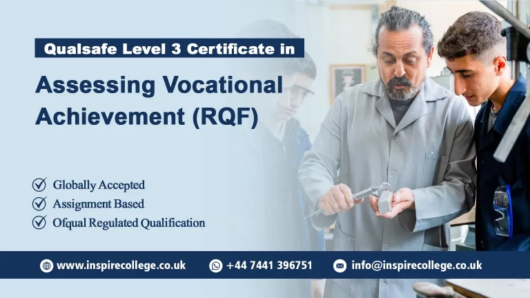 Qualsafe Level 3 Certificate in Assessing Vocational Achievement (RQF)