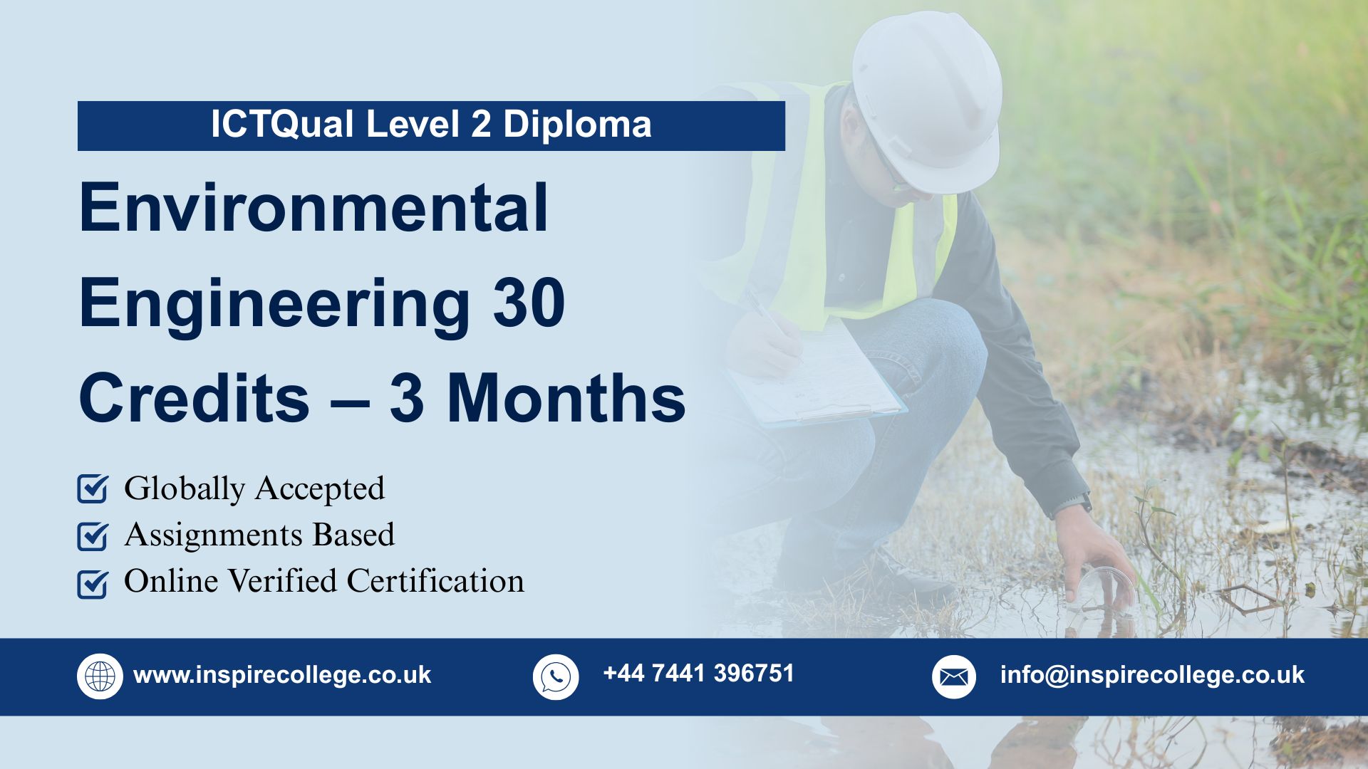 ICTQual Level 2 Diploma in Environmental Engineering 30 Credits – 3 Months 1 ICTQual Level 2 Diploma in Environmental Engineering 30 Credits – 3 Months
