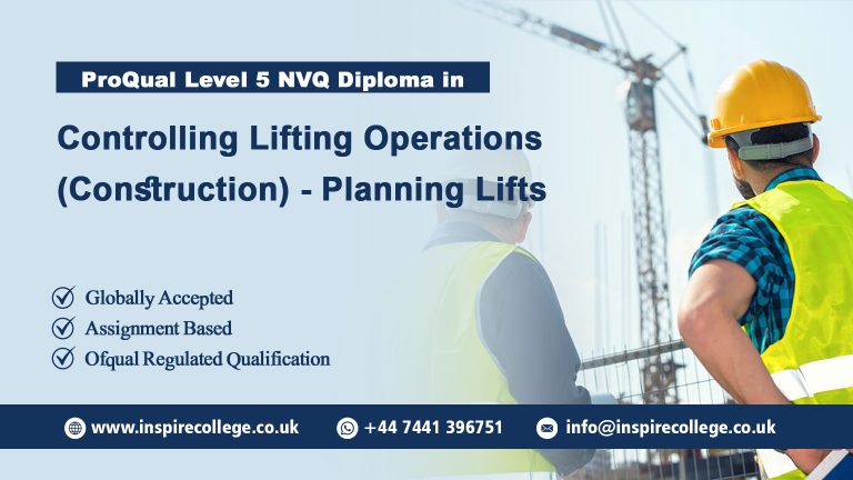 ProQual Level 5 NVQ Diploma in Controlling Lifting Operations (Construction) – Planning Lifts