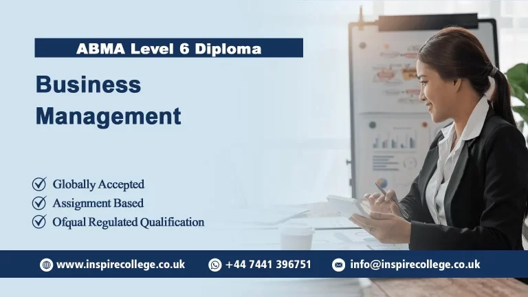 ABMA Education Level 6 Diploma in Business Management (RQF)