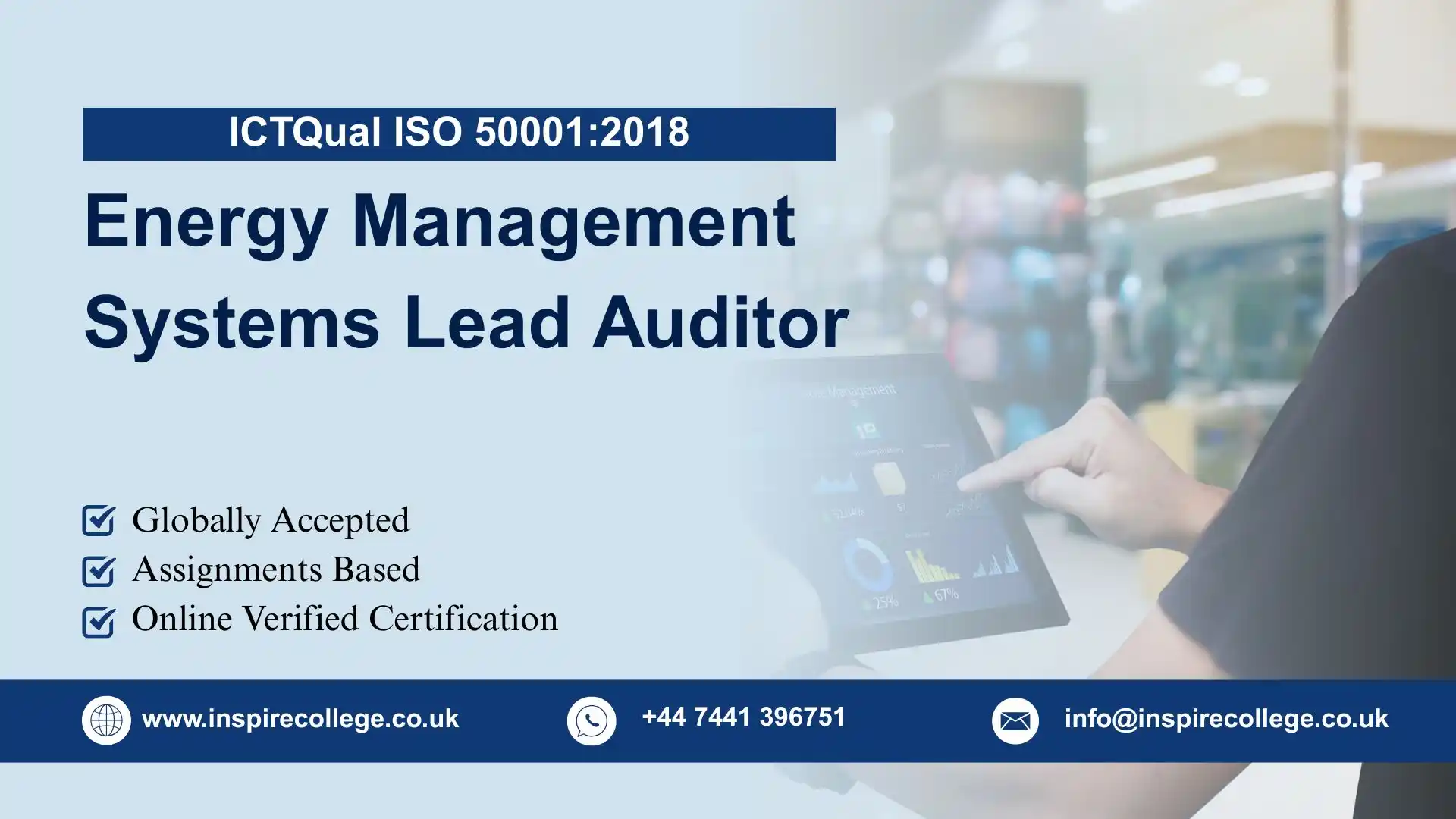 ICTQual ISO 50001:2018 Energy Management Systems Lead Auditor 1 ICTQual ISO 50001:2018 Energy Management Systems Lead Auditor