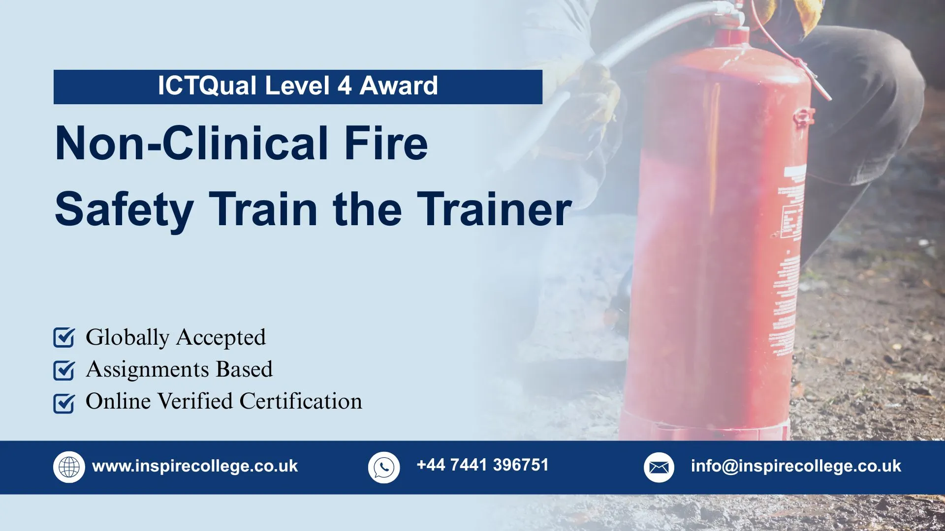 ICTQual Level 4 Award in Non-Clinical Fire Safety Train the Trainer