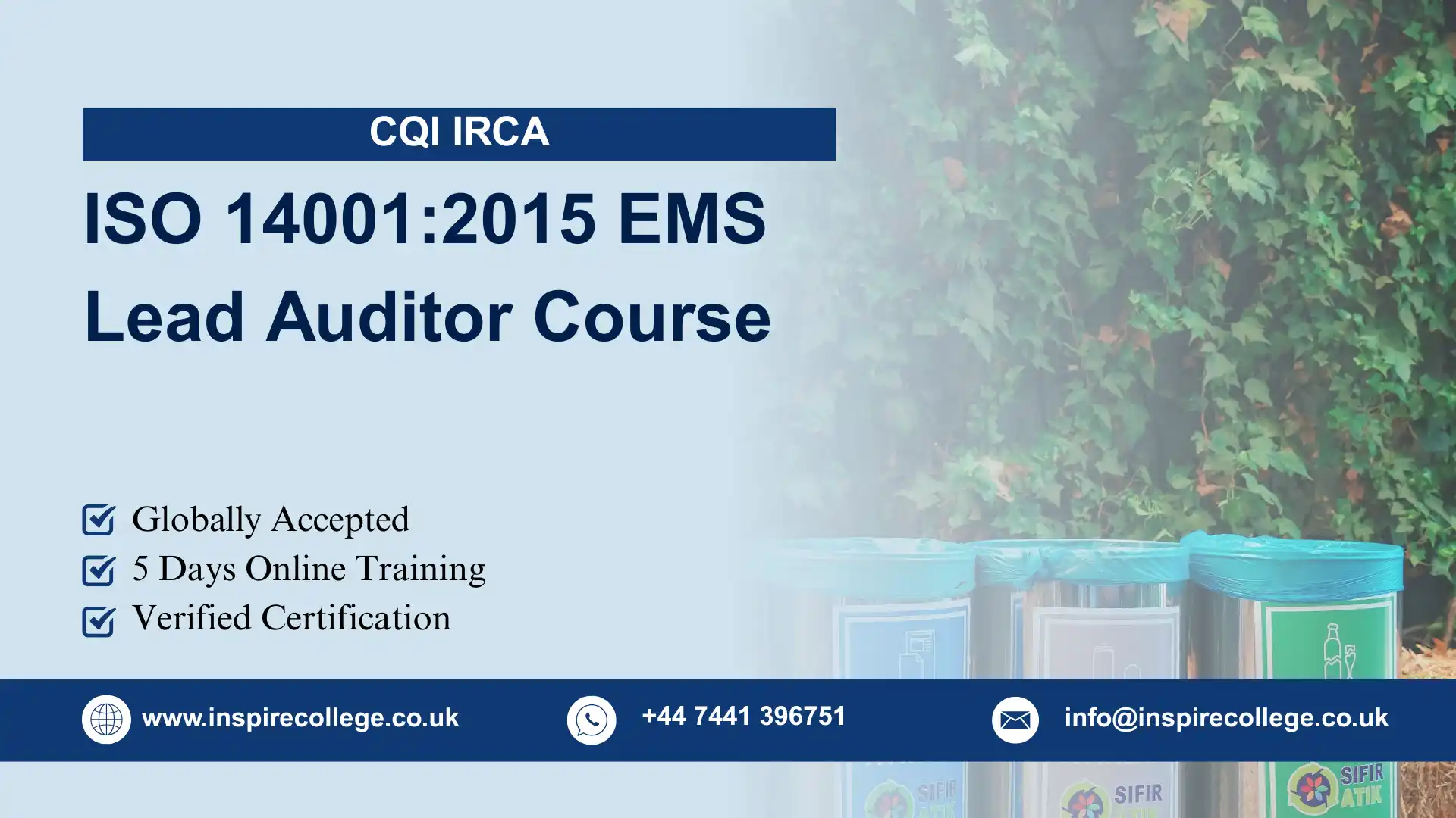 CQI IRCA ISO 14001:2015 EMS Lead Auditor Course 1 CQI IRCA ISO 140012015 EMS Lead Auditor Course