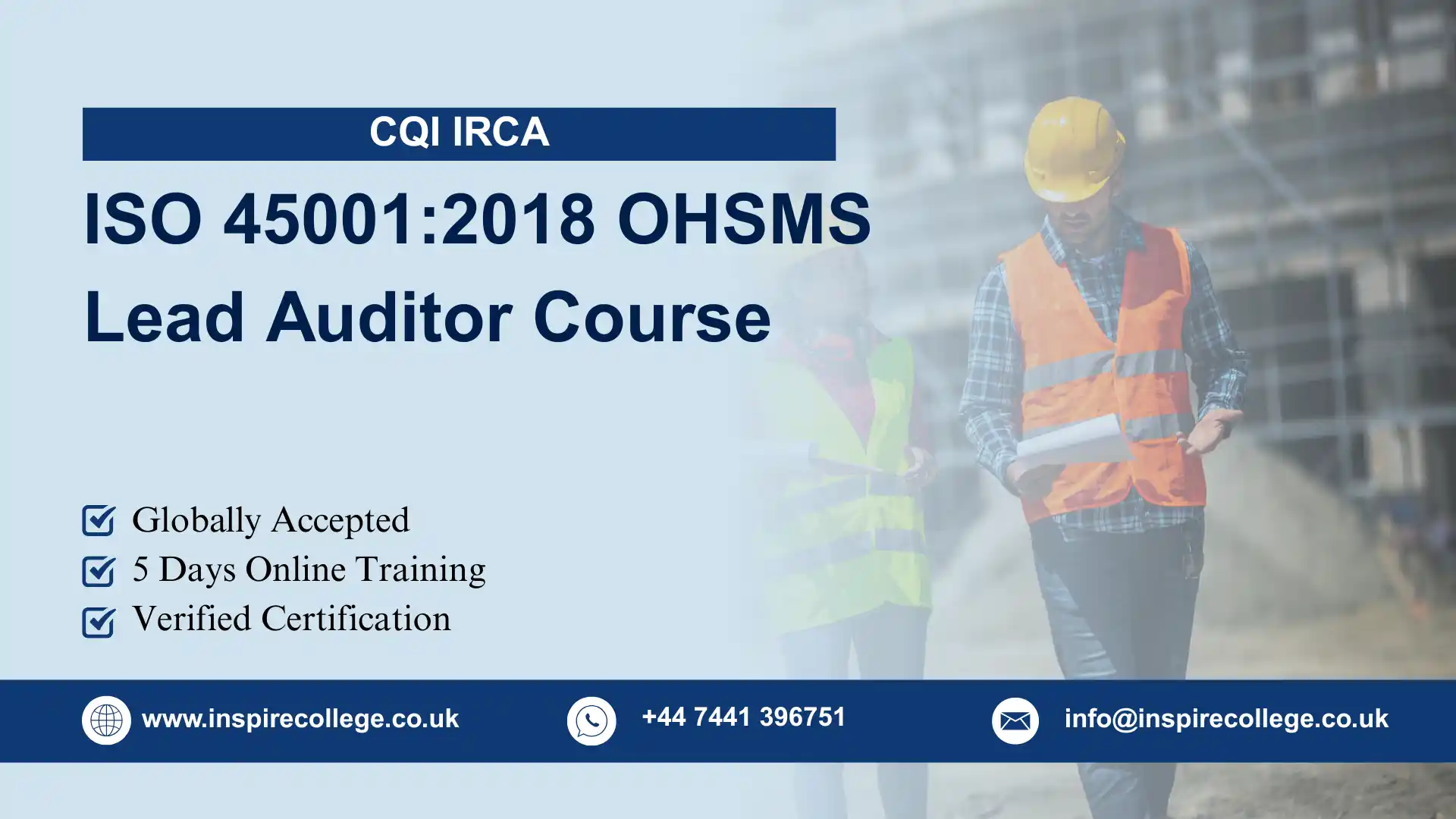CQI IRCA ISO 45001:2018 OHSMS Lead Auditor Course 1 CQI IRCA ISO 450012018 OHSMS Lead Auditor Course