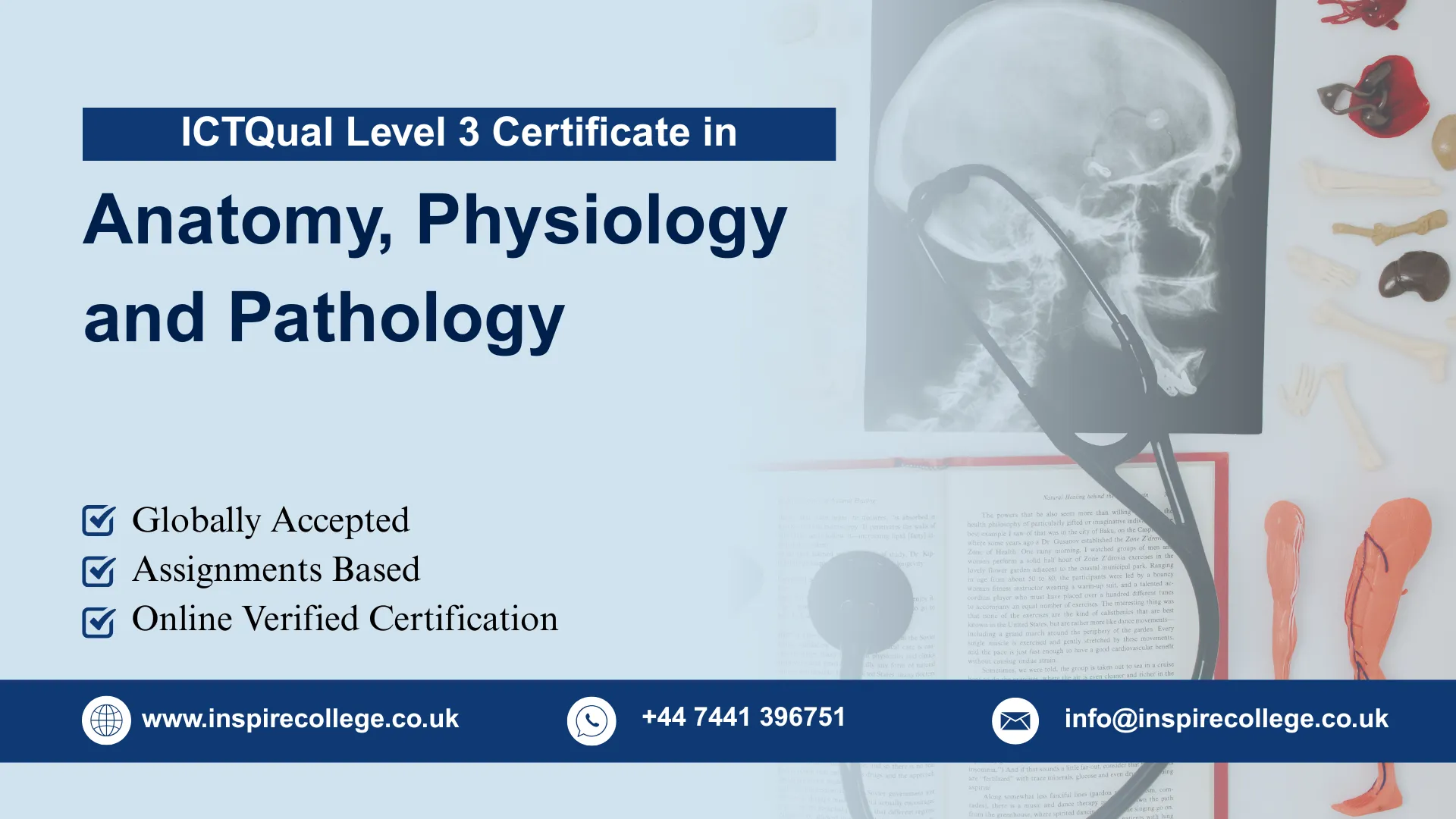 ICTQual Level 3 Certificate in Anatomy, Physiology and Pathology 1 ICTQual Level 3 Certificate in Anatomy, Physiology and Pathology