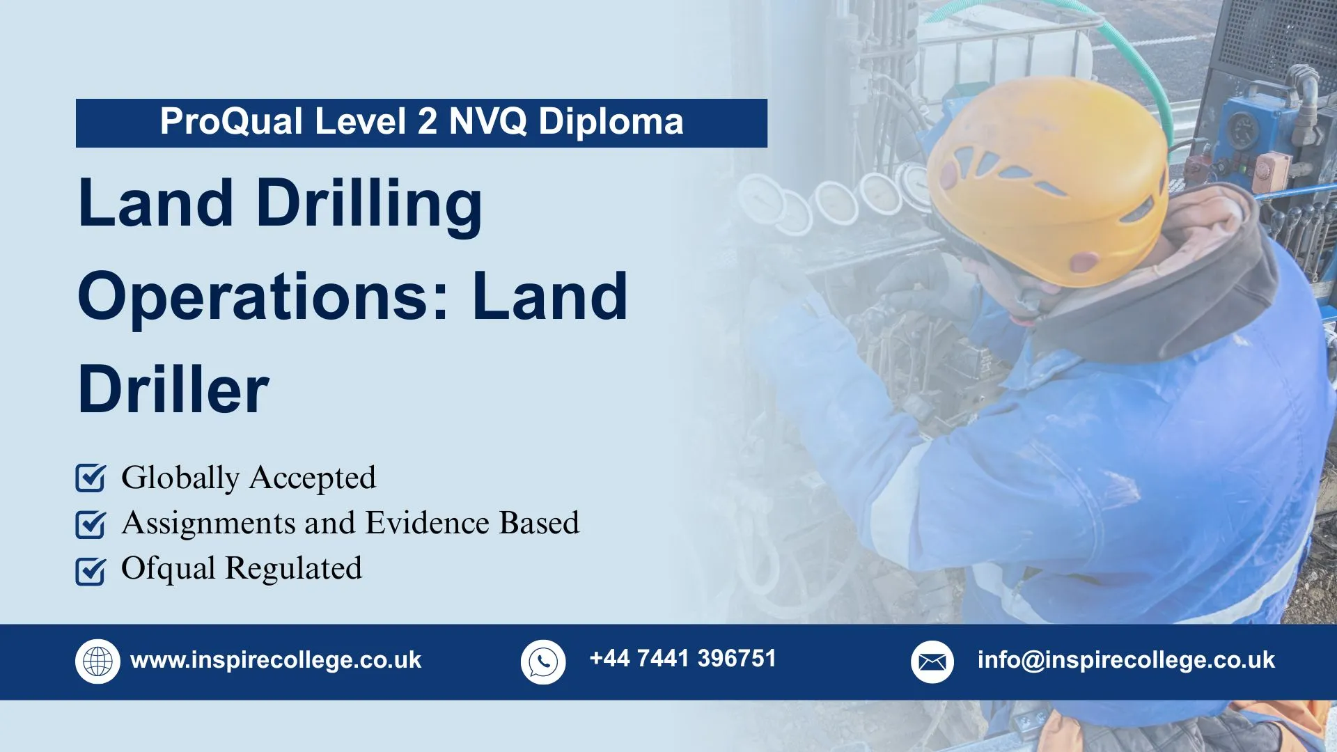 ProQual Level 2 NVQ Diploma in Land Drilling Operations: Land Driller 1 ProQual Level 2 NVQ Diploma in Land Drilling Operations: Land Driller