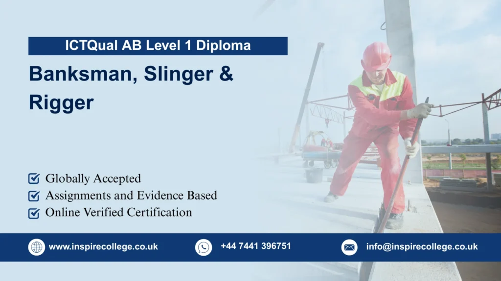 ICTQual AB Combined Level 1 Diploma in Banksman, Slinger & Rigger