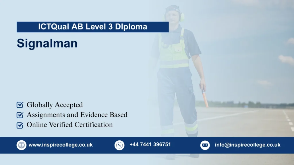 ICTQual AB Level 3 Diploma in Signalman