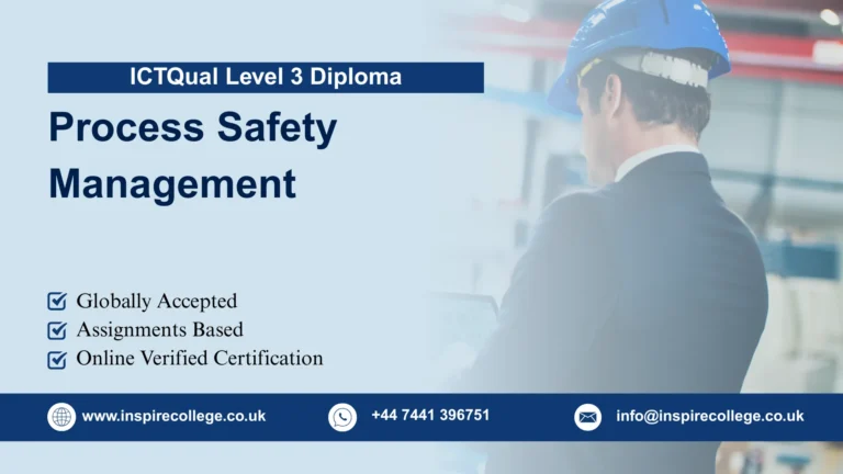 ICTQual Level 3 Diploma in Process Safety Management