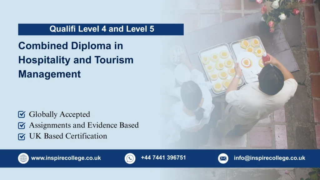 Qualifi Level 4 and Level 5 Combined Diploma in Hospitality and Tourism Management