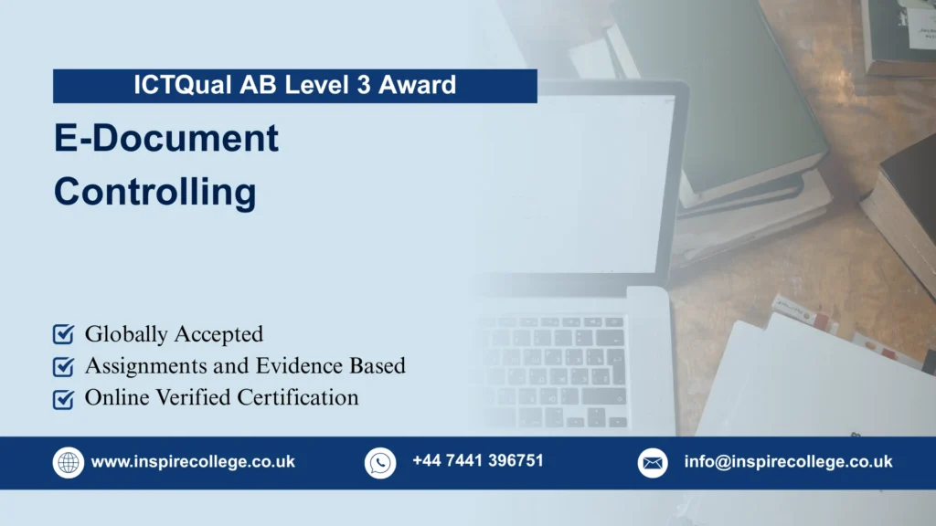 ICTQual AB Level 3 Award in E-Document Controlling