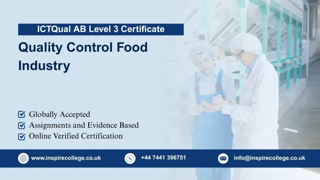 ICTQual AB Level 3 Certificate in Quality Control Food Industry