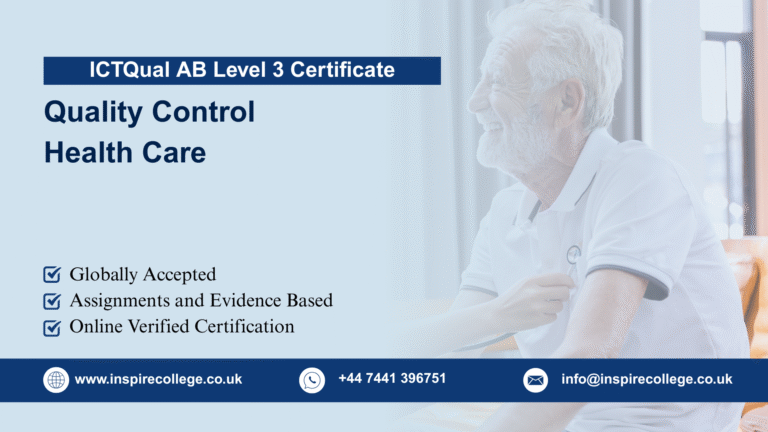 ICTQual AB Level 3 Certificate in Quality Control Health Care