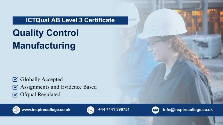 ICTQual AB Level 3 Certificate in Quality Control Manufacturing